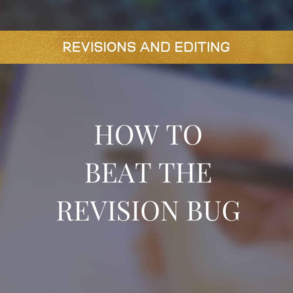 How To Beat The Revision Bug
