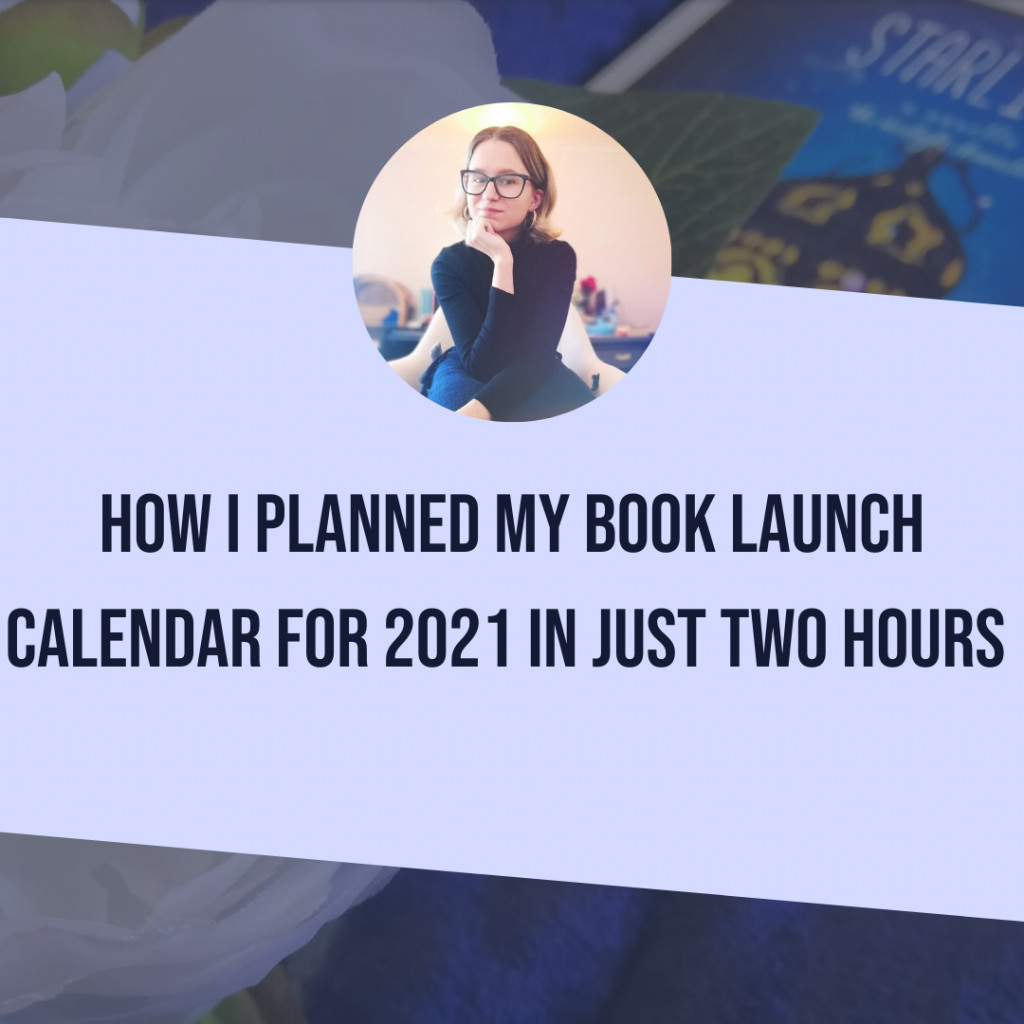 How I Planned My Book Launch Calendar For 2021 In Just Two Hours